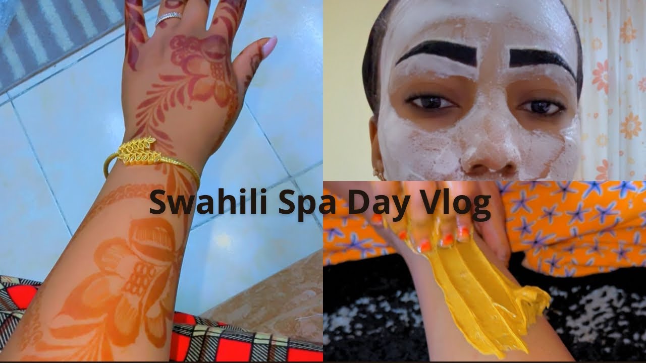 Spa day in Kenya // Swahili Spa vlog  //Preps of getting ready to see my hubby.
