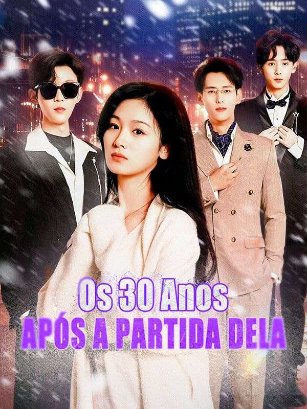 Os 30 Anos após A Partida Dela poster