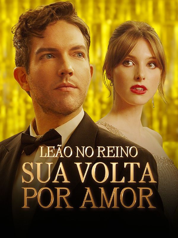 Leão no Reino: Sua Volta por Amor poster
