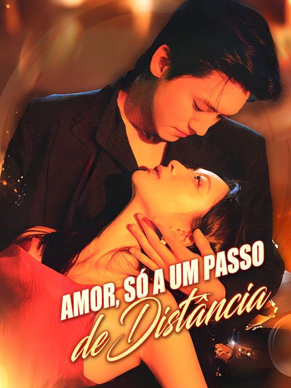 Amor, Só a um Passo de Distância poster