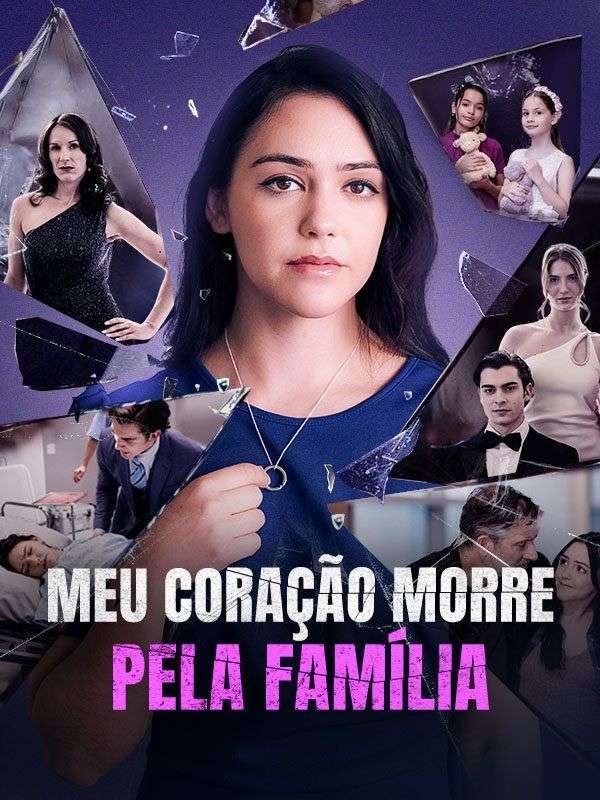 Meu Coração Morre Pela Família poster