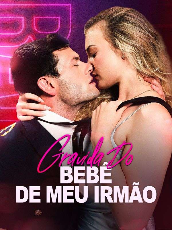 Grávida Do Bebê de Meu Irmão poster