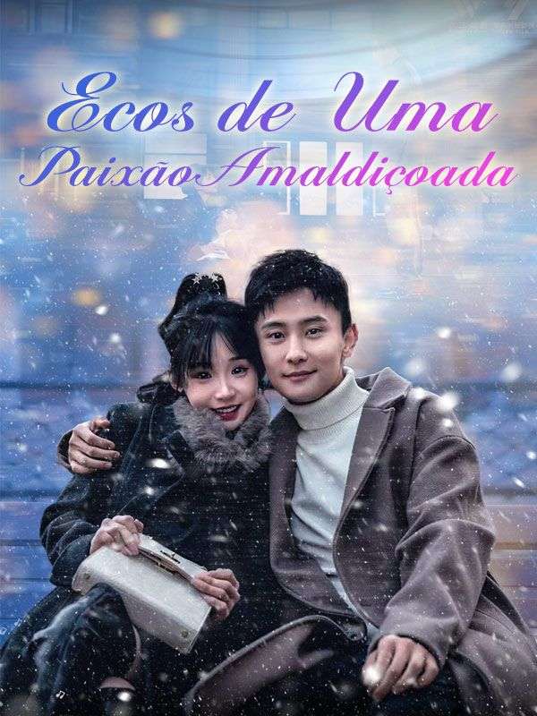 Ecos de Uma Paixão Amaldiçoada poster