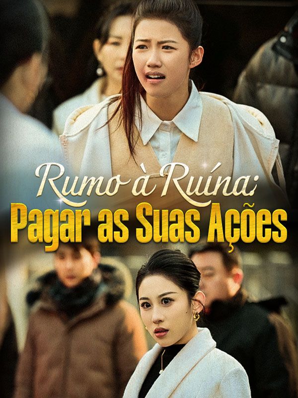Rumo à Ruína: Pagar as Suas Ações (Dublado) poster