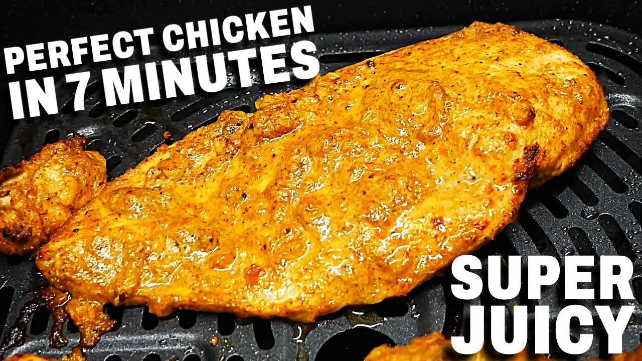The BEST Air Fryer Chicken Breast IN 7 MINUTES | SUPER JUICY!