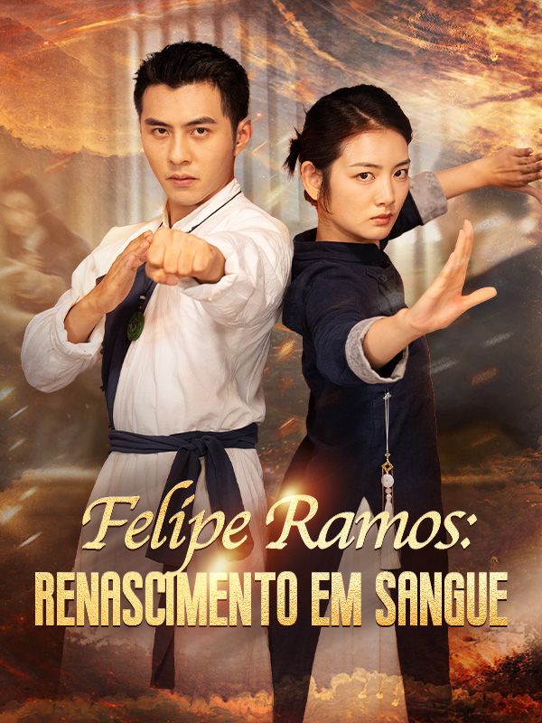 Felipe Ramos: Renascimento em Sangue poster