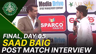 Saad Baig Interview | Quaid-e-Azam Trophy 2025-26 Final | Day 5 | Karachi vs Sialkot | M2P1K
