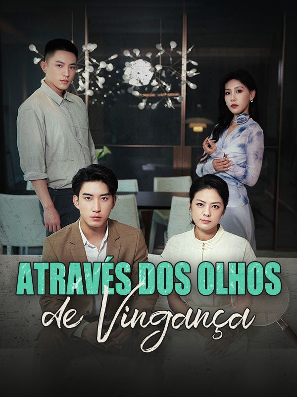 Através dos Olhos de Vingança poster