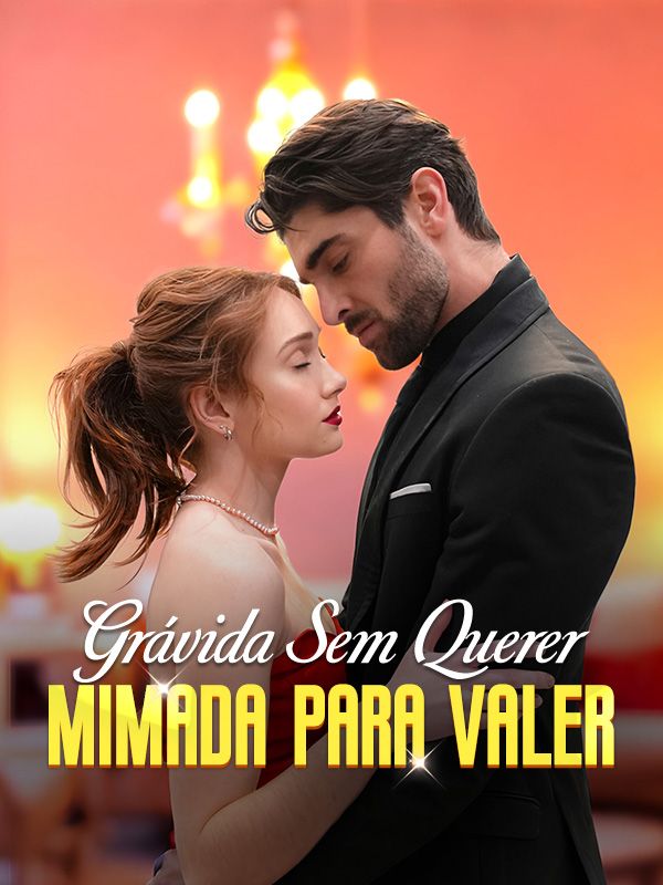 Grávida Sem Querer, Mimada para Valer poster