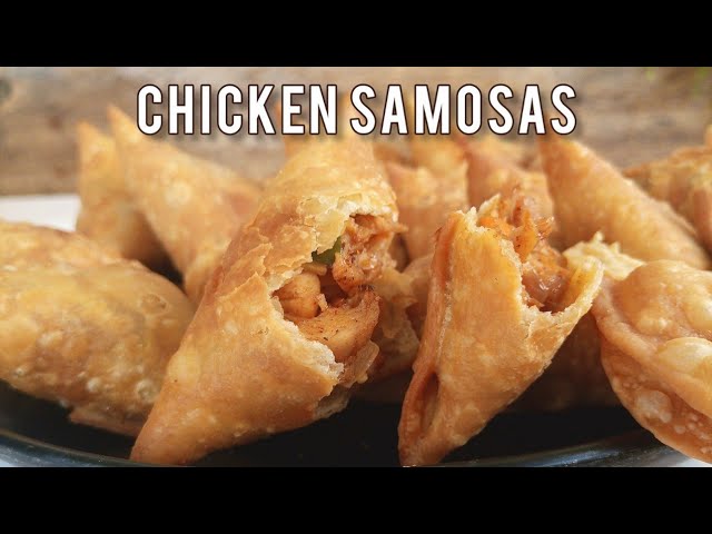 The best CHICKEN SAMOSAS EVER.