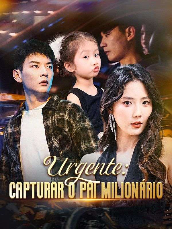 Urgente: Capturar o Pai Milionário poster