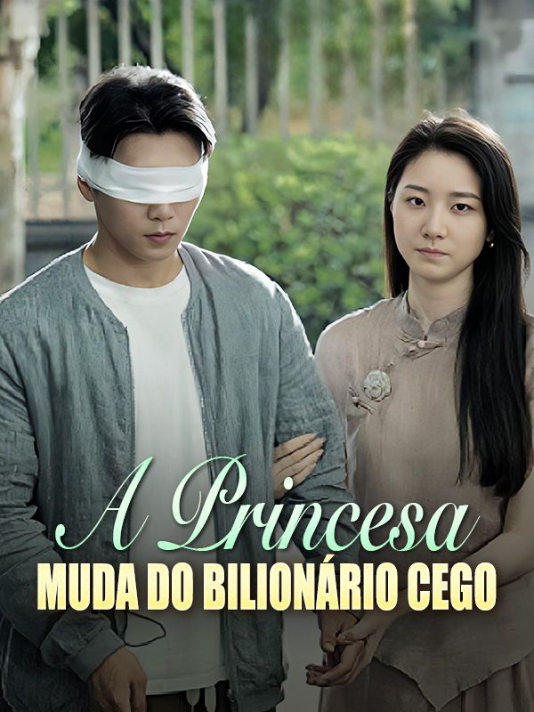 A Princesa Muda do Bilionário Cego poster