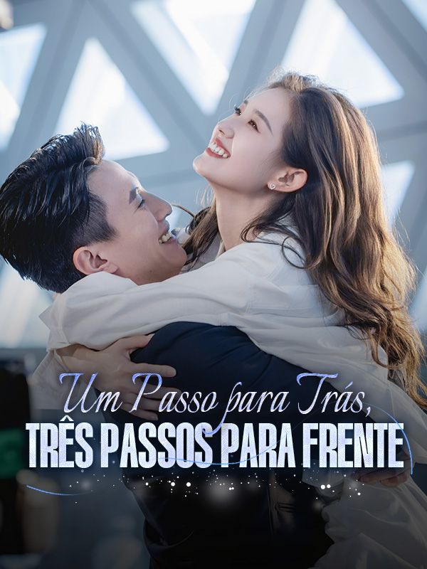 Um Passo para Trás, Três Passos para Frente poster