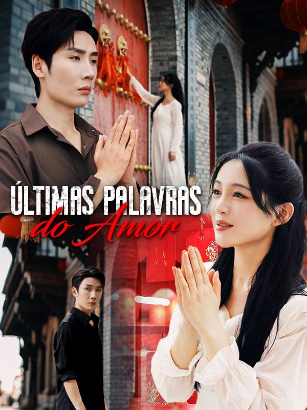 Últimas palavras do Amor (Dublado) poster