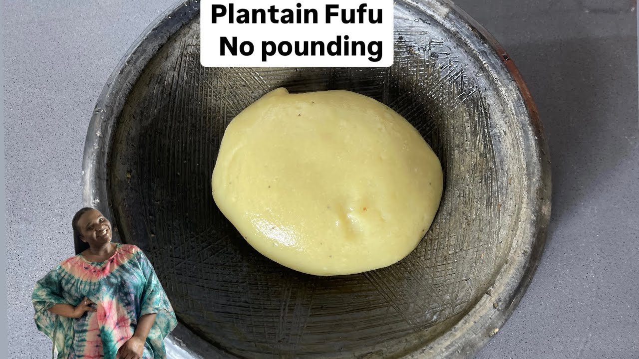Plantain Fufu Without Pounding | Ghanaian Plantain Fufu | Lovystouch
