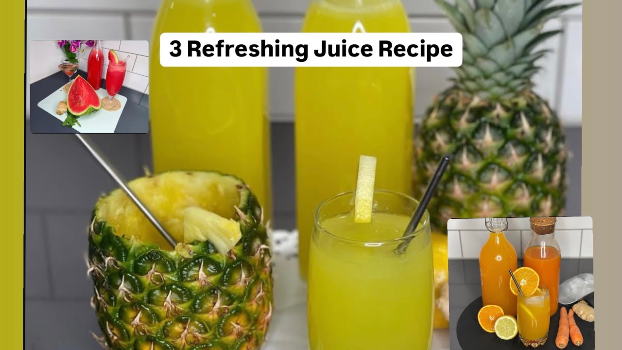 3 Refreshing Homemade Fruit Juice| Watermelon , Fanta , Pineapple Juice | Lovystouch
