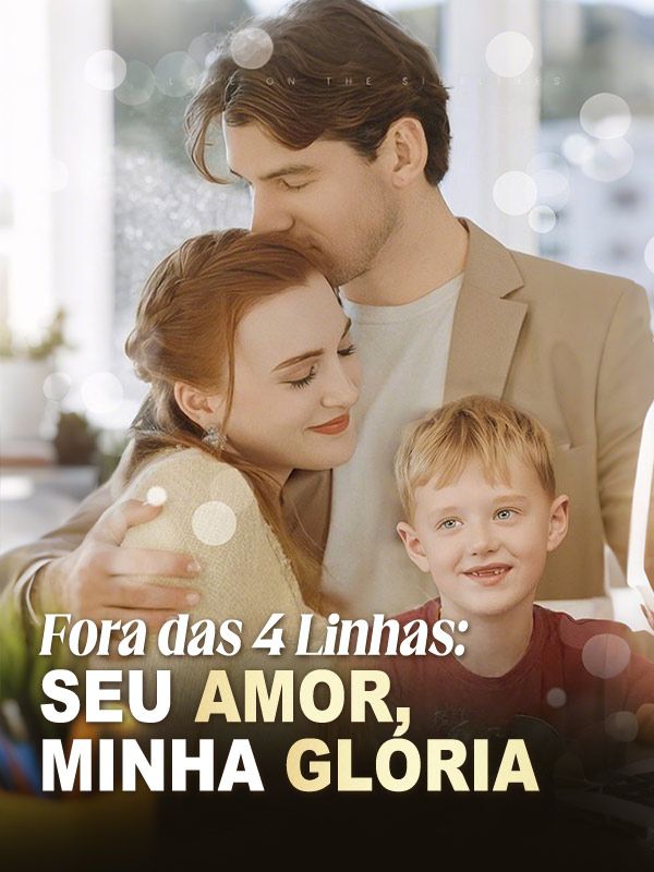 Fora das 4 Linhas: Seu Amor, Minha Glória poster