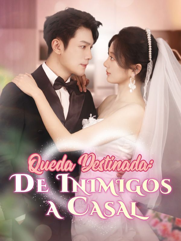 Queda Destinada: De Inimigos a Casal poster