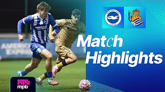 HIGHLIGHTS | Brighton v Real Sociedad | PL International Cup