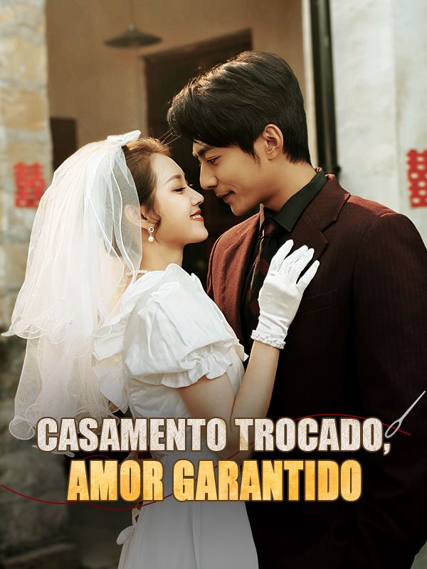 Casamento Trocado, Amor Garantido poster