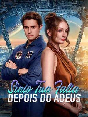 Sinto Tua Falta Depois do Adeus (Dublado)
