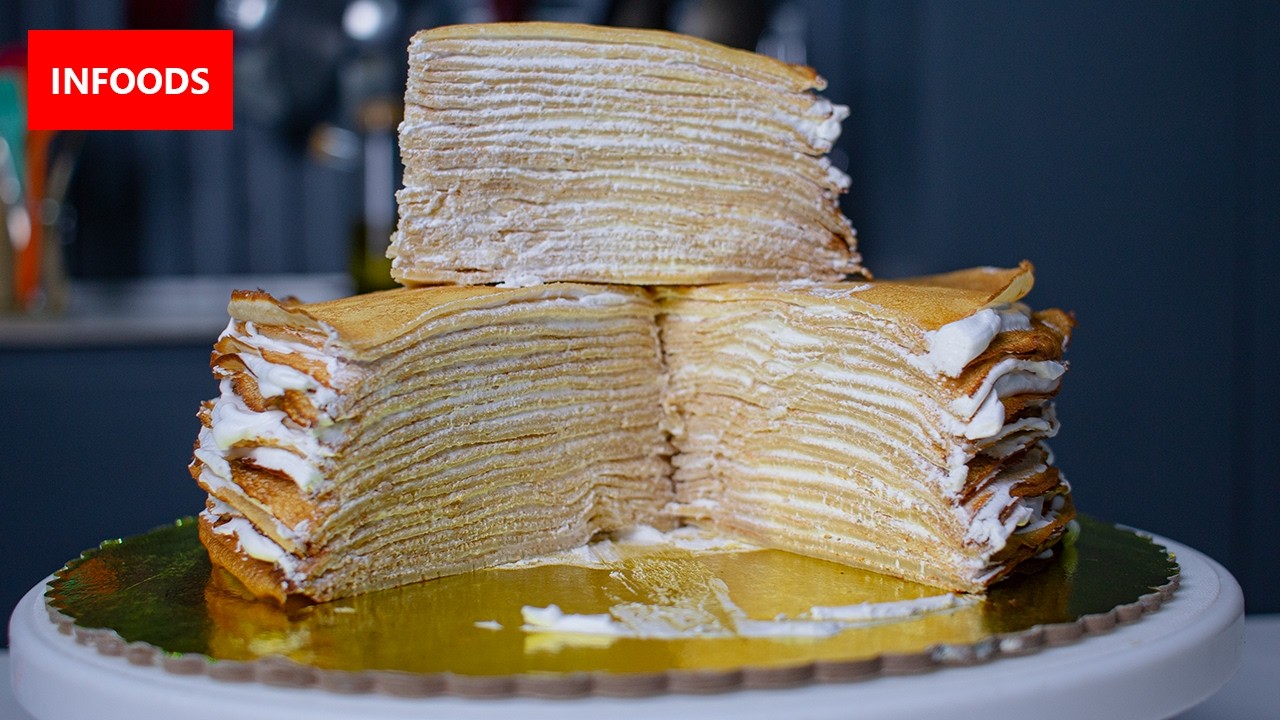 How to Make a Crepe Cake | Crepes Recipe | Infoods