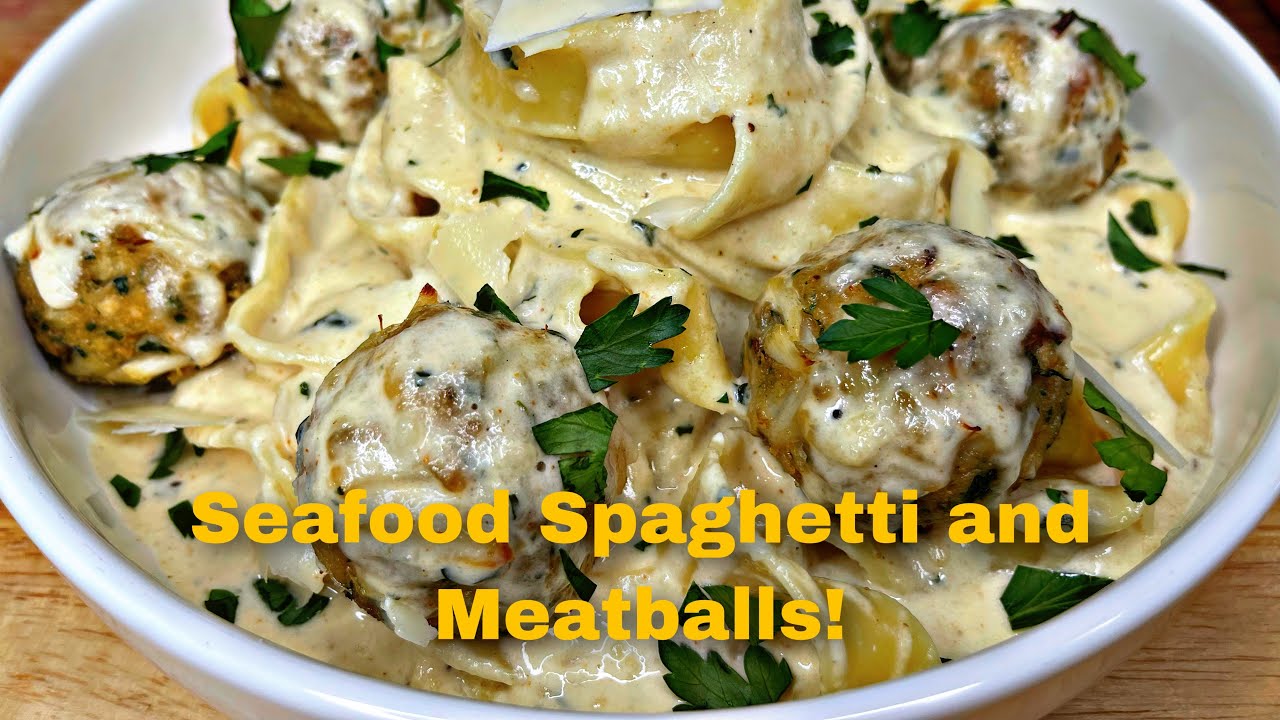 Seafood Spaghetti and Meatballs!