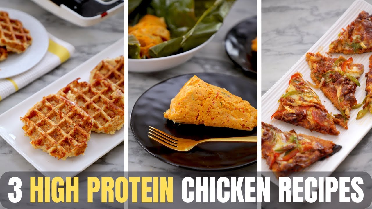 3 High Protein Chicken Recipes For Weight-loss & Muscle Gain Without Feeling Hungry!đȘđ #chicken