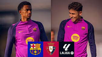 🔥 MATCH PREVIEW: FC BARCELONA vs OSASUNA🔥 | LA LIGA 2025/26