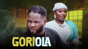 GORIOLA - Latest Yoruba Movie 2025 Drama Ibrahim Yekini, Bimpe Oyebade, Tunde Usman, Olaniyi Afonja