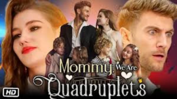 Mommy We Are Quadruplets poster