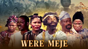 WERE MEJE - Latest Yoruba Movie 2025 Drama Yinka Quadri, Oyetola Elemosho, Taofeek Adewale