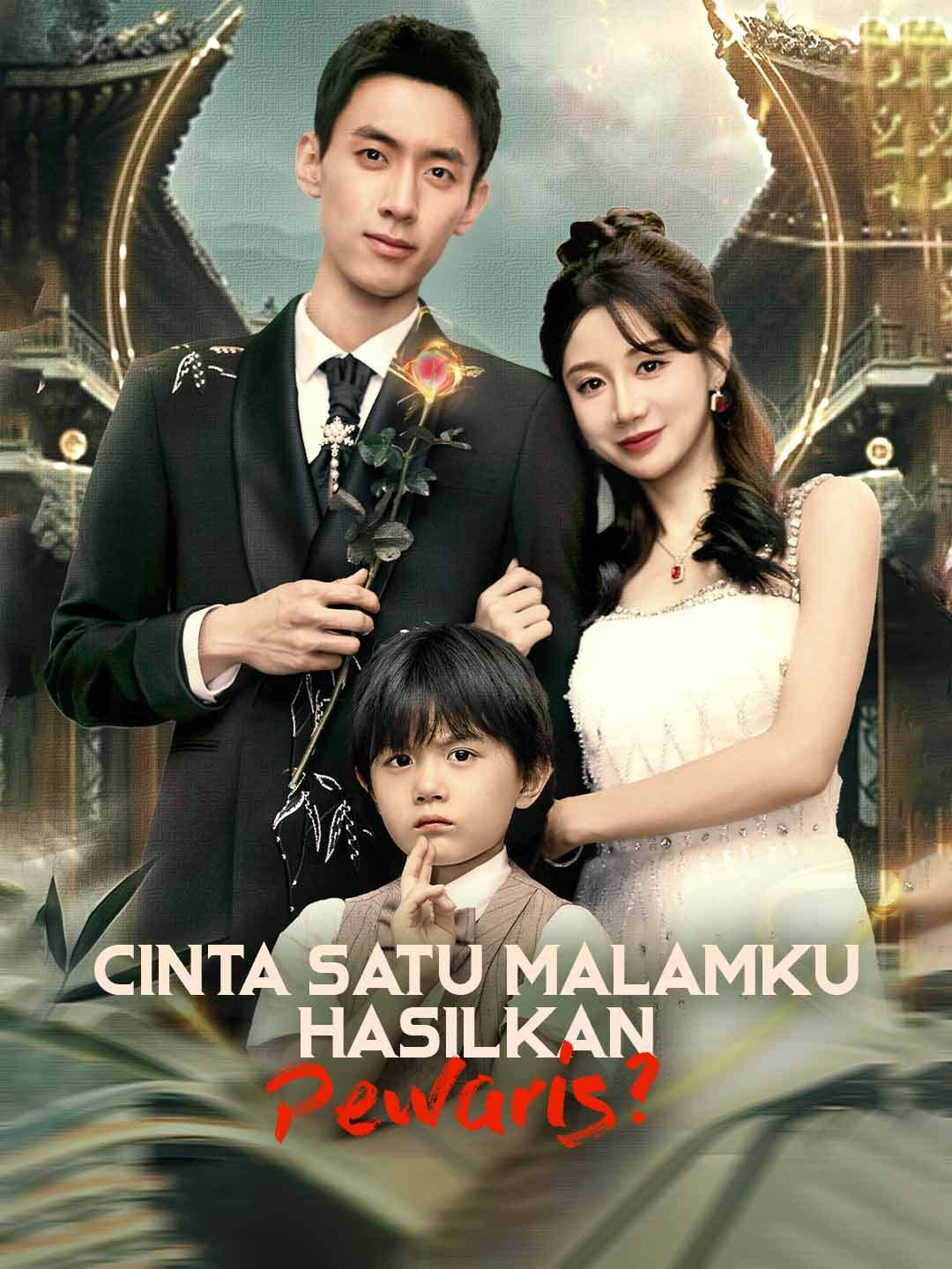 Cinta Satu Malamku Hasilkan Pewaris?