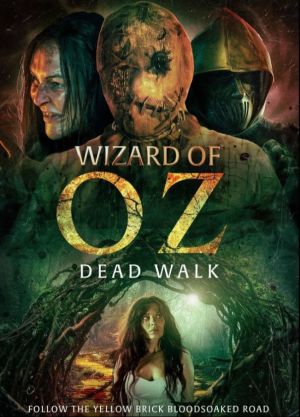 The Wizard of Oz: The Dead Walk - 123Movies