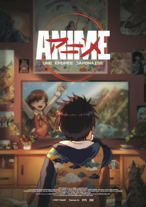 Anime: Une Épopée Japonaise. [Version française]