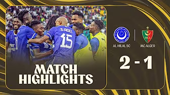 HIGHLIGHTS | Al Hilal SC 🆚 MC Alger | Matchday 1 | 2025-26 #TotalEnergiesCAFCL