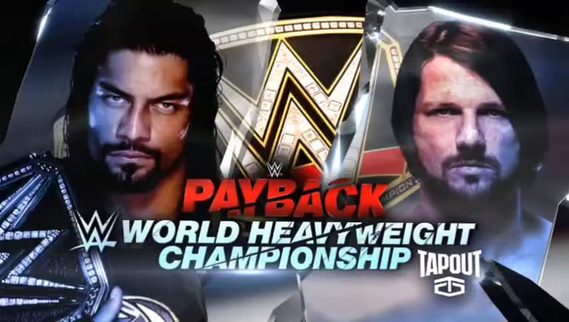 WWE Payback 2016 - AJ Styles vs Roman Reigns (No Disqualification Match, WWE World Heavyweight Championship) background