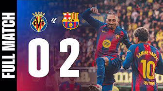 FULL MATCH | VILLARREAL 0 vs 2 FC BARCELONA | LALIGA 2025/26 MD17 🔵🔴