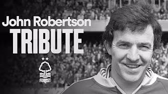 Sean Dyche’s Tribute to Forest Legend John Robertson