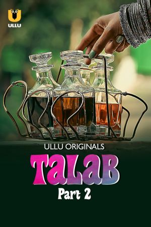 Talab Part 2 [Hindi]