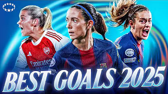 BEST Women's Champions League Goals From 2025