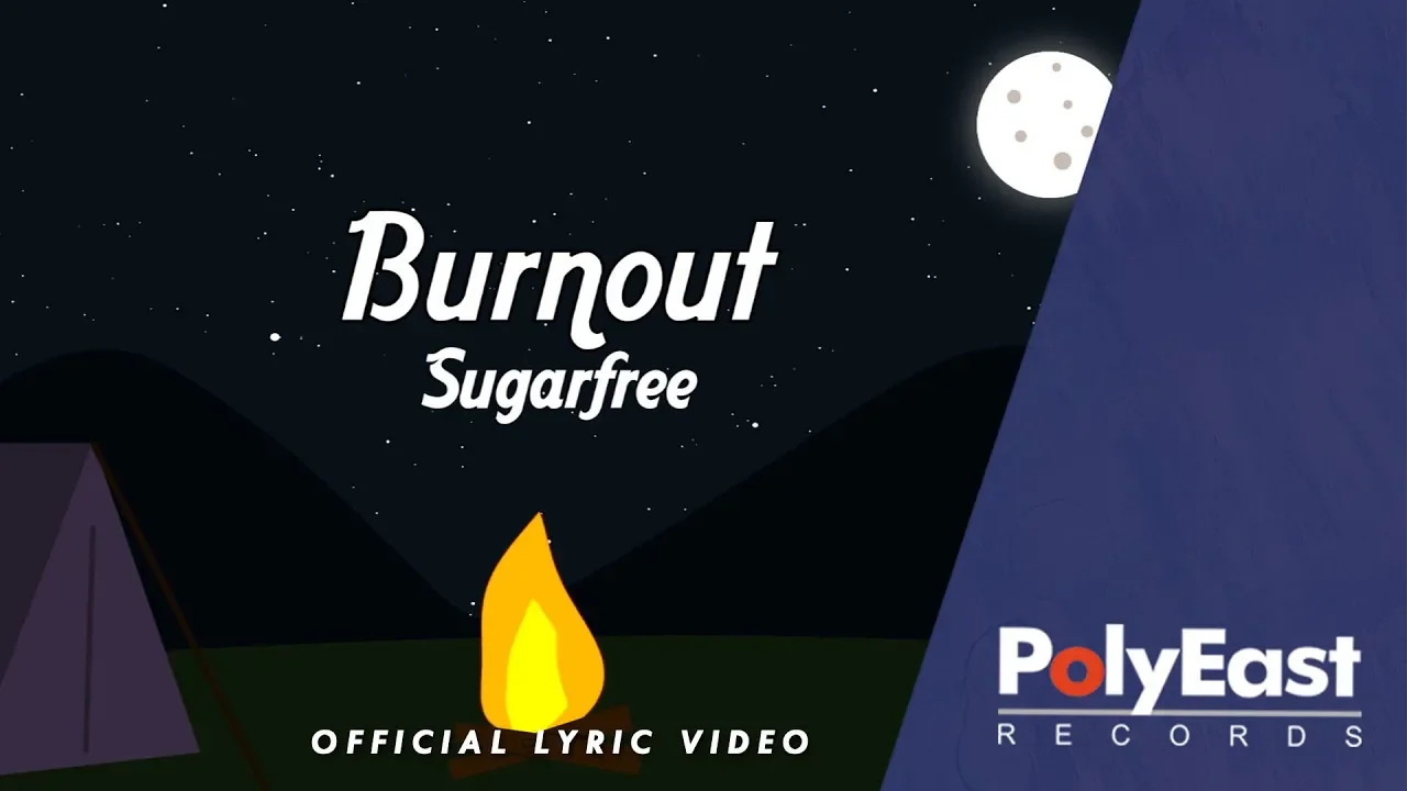 Sugarfree - Burnout - (Official Lyric Video) background