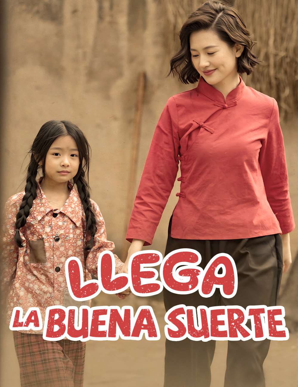 Llega la buena suerte poster