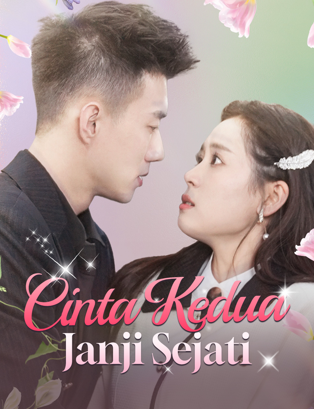 Cinta Kedua, Janji Sejati poster