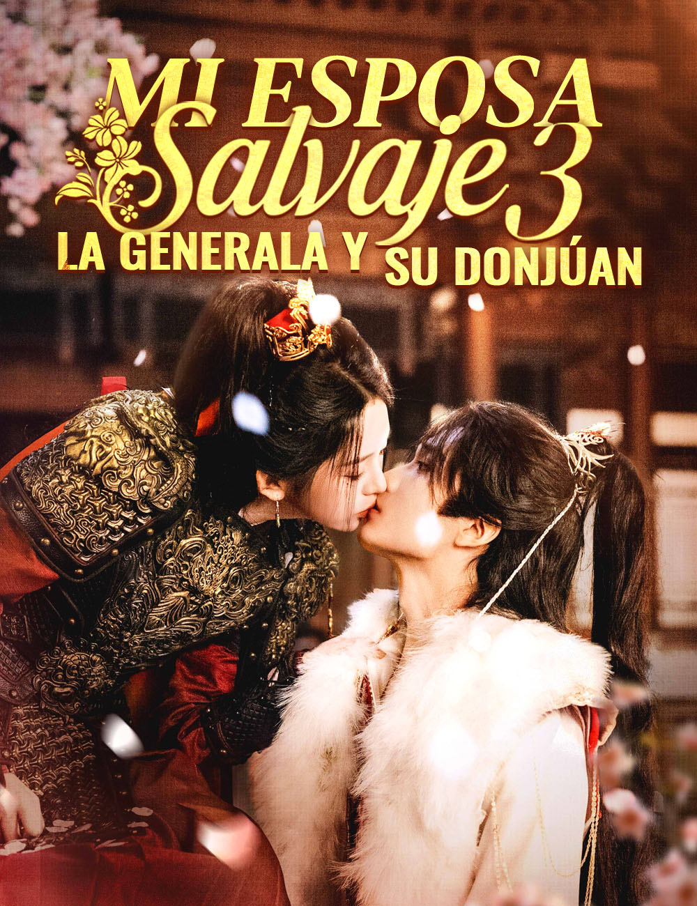 Mi esposa salvaje 3: la generala y su Donjúan poster