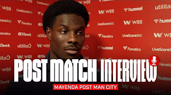 "I'm always ready to play" | Mayenda Post Manchester City | Post Match Interview