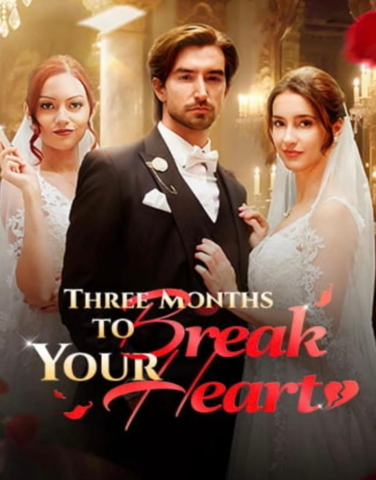 Three Months to Break Your Heart poster