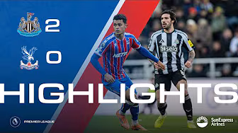 Premier League Highlights | Newcastle United 2-0 Crystal Palace