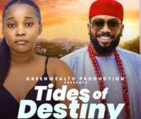 TIDES OF DESTINY – LATEST 2025 NIGERIAN MOVIE – SANDRA OKUNZUWA, FREDERICK LEONARD
