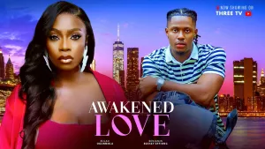 AWAKENED LOVE
